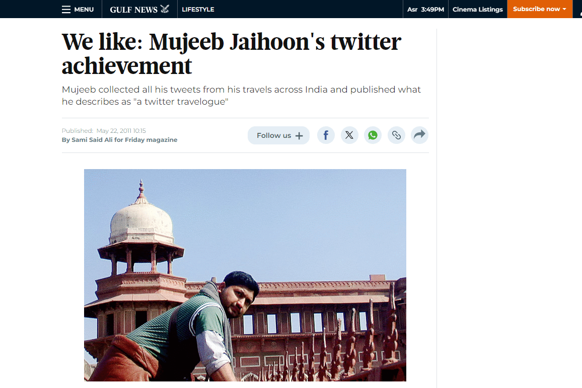 We like: Mujeeb Jaihoon’s twitter achievement, By Sami Said Ali for Friday magazine Published: May 20, 2011.