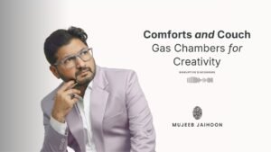 Comforts and Couch: Gas Chambers for Creativity