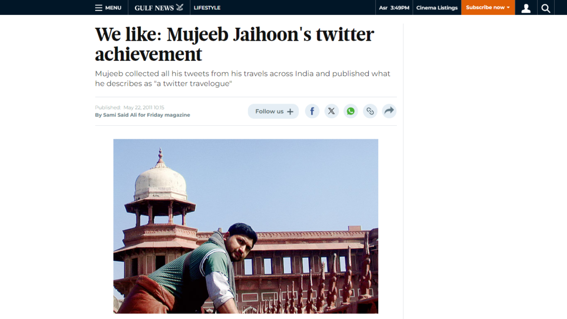 We like: Mujeeb Jaihoon’s twitter achievement, By Sami Said Ali for Friday magazine Published: May 20, 2011.