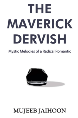 The Maverick Dervish