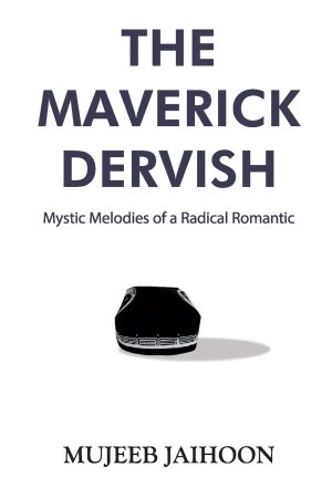 The Maverick Dervish